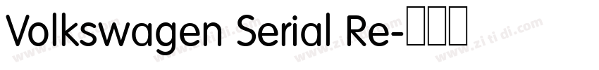 Volkswagen Serial Re字体转换